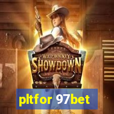 pltfor 97bet